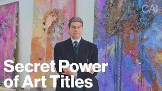 How Great Artists Title Their Work (And You Can Too)