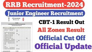 RRB JE CBT-1 Result Out||Score Card Out||RRB JE Result Out||Official Cut Off