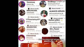 @Rosiexeat90@Girl_Powerswq.x@Kenanfanıs@Chewerse @Ferdihayatimolmus7@Kenanyldz15-w7w