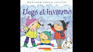 Llego el invierno: Cuento de niño leído en voz alta