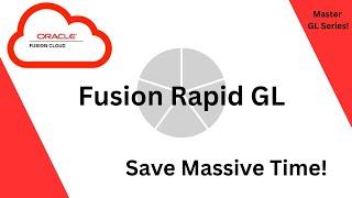 Oracle Fusion RAPID GL  General Ledger Implementation