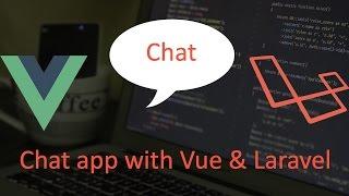 #14 Chat app with Vue.js and Laravel - Add Chat component - part 1