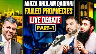 LIVE DEBATE | MUSLIM VS QADIANI | MIRZA GHULAM AHMAD QADIANI FAILED PROPHECIES | PART-1