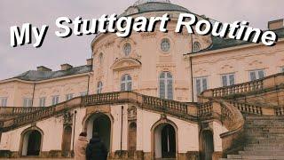 my Stuttgart routine | a day in the life of an exchange student | Universität Stuttgart