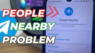 How to Fix Telegram People Nearby Not Showing