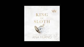 Ana Huang - King of Sloth Audiobook (full)