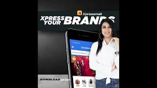 Download Xpressmall Mobile App and Enjoy Hassle Free Shopping Experience!