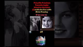 Priscilla Presleys Parents make massive decision should she live with Elvis Presley