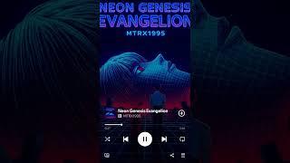 MTRX1995 - Neon Genesis Evanglion #synthpop #synthwave #neongenesisevangelion