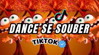 Dance se souber - {TikTok} 2024 Atualizado 