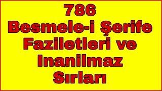 786 Besmele-i Şerife Fazileti ve İnanılmaz Sırları ️ EŞLER ARASI SEVGİ MUHABBET İÇİN ️