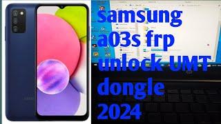 Samsung a03s fro bypass//a03s frp unlock//unlock umt dongle