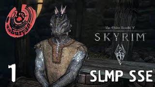 ПРИКЛЮЧЕНИЯ ПАНКА-АРГОНИАНИНА. SKYRIM SLMP SSE #1