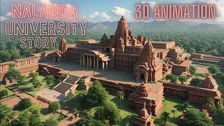 Nalanda University History | 3d Animation | Who destroyed Nalanda University