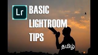 BASIC LIGHTROOM | TIPS | TAMIL PHOTOGRAPHY