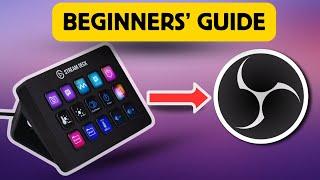 How To Control OBS with a  STREAM DECK for beginners