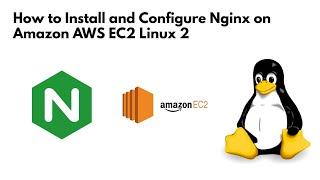 Install Nginx on an Amazon AWS EC2 Linux 2 Instance