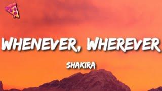 Shakira - Whenever, Wherever