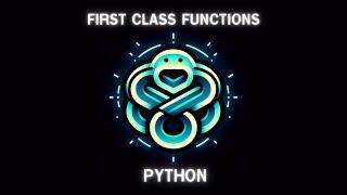 First Class Functions in Python