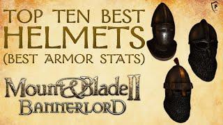 Mount & Blade Bannerlord - Top 10 Best Helmets 2022