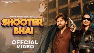 Shooter Bhai | Masoom Sharma New Song | Ashu Twinkle | New Haryanvi Song 2025 | Badmashi Song