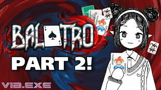 『BALATRO』 I'M GOOD AT CARD GAMES