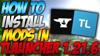 How To Install Mods In Minecraft Tlauncher 1.21.6 (Easy Guide 2025)