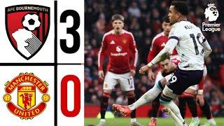 Manchester United vs Bournemouth | Premier League Highlights & Goals | Man UTD 0-3 Bournemouth