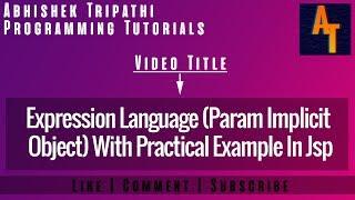 Expression Language In Jsp Part-21 # Param Implicit Object of EL # Jsp EL