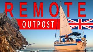 ISOLATED in the Ocean | A REMOTE British Outpost | Sailing Florence Ep.139