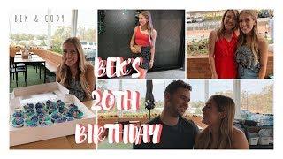 BEK'S 20TH BIRTHDAY - VLOG // Bek & Cody