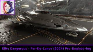 My Fer-De-Lance 2024 Build (Pre-Engineering) - Elite Dangerous