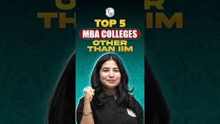 Top 5 MBA Colleges Other than IIM #shorts #mbawallah