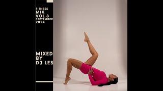 demo132 -138 bpm vol 8September 2024   Dj Les   fitness mix