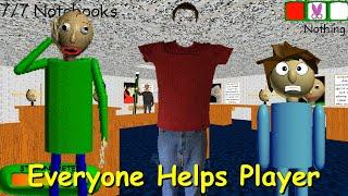 Everyone Helps Player (Null Help Player) - Baldi's Basics Mod