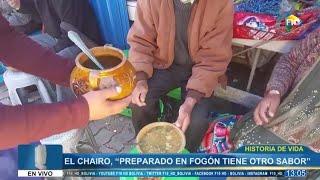 HISTORIA DE VIDA EL CHAIRO , " PREPARADO EN FOGÓN TIENE OTRO SABOR " F10 HD