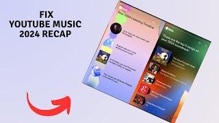 How to Fix Youtube Music 2024 Recap Not Showing