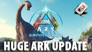 HUGE New ARK Update is here... (FULL PATCH NOTES)