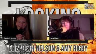 Looking For The Magic with Elizabeth Nelson & Amy Rigby