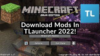 How To Download Mods In TLauncher 2022