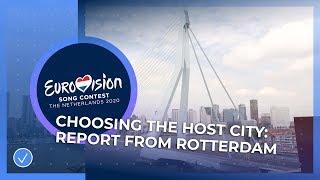 Choosing the Host City of Eurovision 2020: Report from Rotterdam