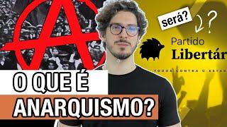 O QUE É ANARQUISMO? | MANUAL DO BRASIL