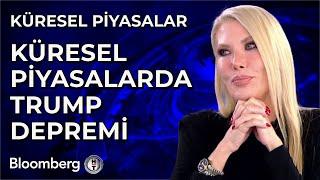 Küresel Piyasalar - Küresel Piyasalarda Trump Depremi | 3 Şubat 2025