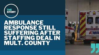 In first month of 'hybrid' ambulance staffing, Multnomah County continues to see response issues