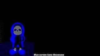 Blue Screen Sans Showcase (Undertale Multiverse Battles)