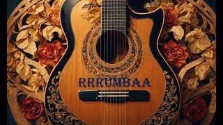 Rrrumbaa (spanish classical guitar)