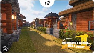 Minecraft 1.20.1 Industrial Village - #12 Масштабная перестройка деревни