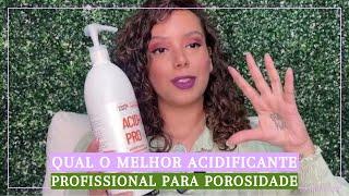 BATALHA DE ACIDIFICANTES PROFISSIONAIS PH BALANCER X ACID C PRO - Tamires Maia