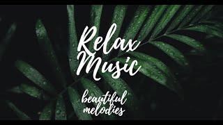 Beautiful music for relaxation and rest