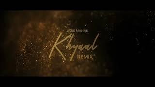 Khyaal -️ Remix | Jass Manak | DJ Sumit Rajput | SumiT Music crew  Official | Latest Remix 2021